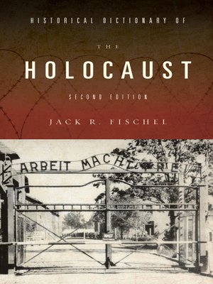 cover image of Historical Dictionary of the Holocaust